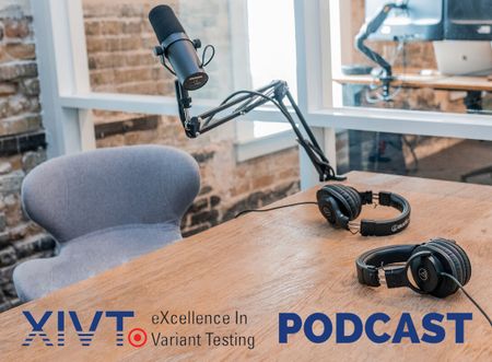 XIVT Variant Testing podcast