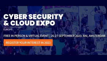 Cyber Security & Cloud Expo Europe 2023