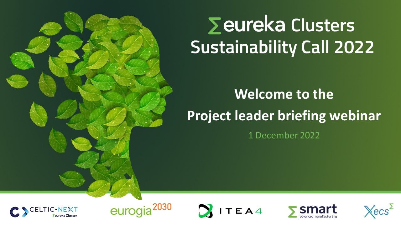 Sustainability Call 2022 - ITEA Project leaders briefing webinar